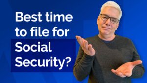 YouTube cover art: best time to file for Social Security