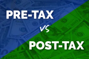 understanding pre-tax and post-tax