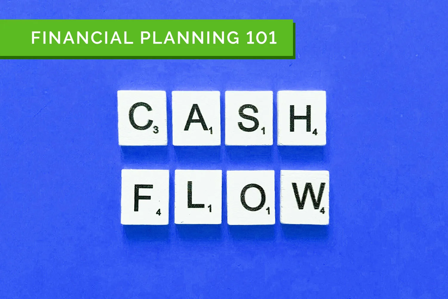 Financial planning 101: How to do a personal cash flow