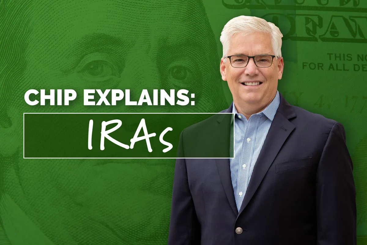 Chip Explains: IRAs