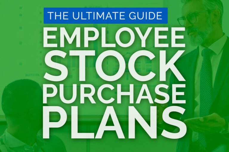 The Ultimate Guide to Employee Stock Purchase Plans (ESPP): Maximize Your Benefits